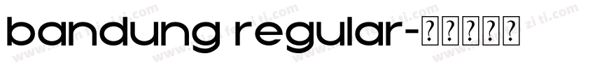 bandung regular字体转换